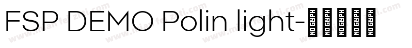 FSP DEMO Polin light字体转换